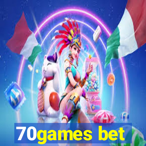 70games bet